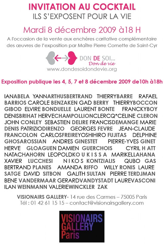 ils s'exposent pour la vie