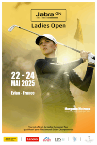 Jabra Ladies Open 2025 : 9e édition à Evian Resort Golf Club