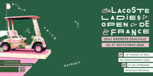 Lacoste Ladies Open 2025 : Céline Boutier de retour à Deauville
